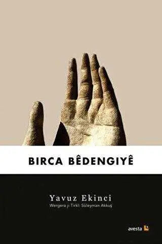 Birca Bedengiye - Kürt Edebiyatı | Avrupa Kitabevi