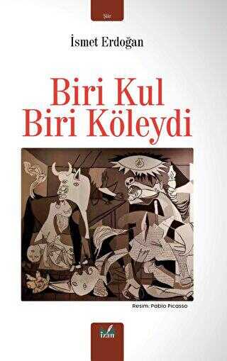 Biri Kul Biri Köleydi - Şiir Kitapları | Avrupa Kitabevi