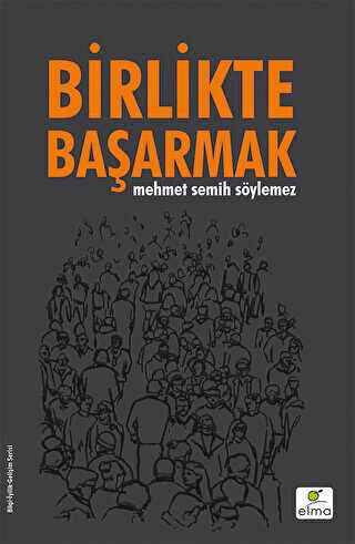 Birlikte Başarmak - Kişisel Gelişim Kitapları | Avrupa Kitabevi