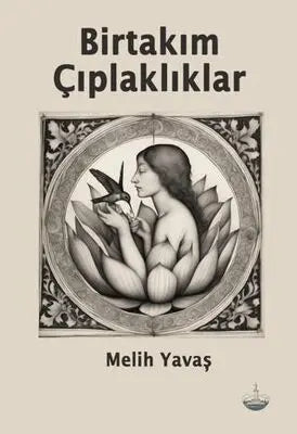 Birtakım Çıplaklıklar - Roman | Avrupa Kitabevi