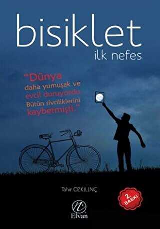 Bisiklet - İlk Nefes - Roman | Avrupa Kitabevi