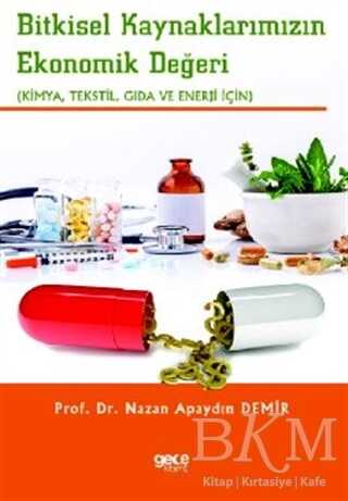 Bitkisel Kaynaklarımızın Ekonomik Değeri -  | Avrupa Kitabevi