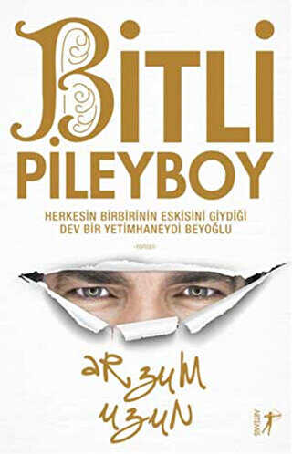 Bitli Pileyboy - Türk Edebiyatı Romanları | Avrupa Kitabevi