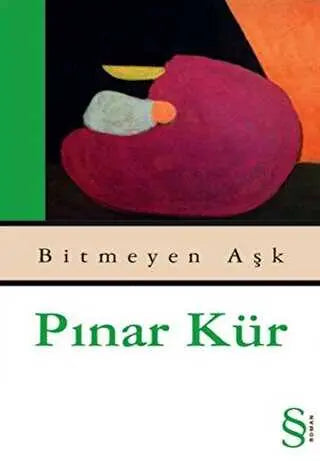 Bitmeyen Aşk - Türk Edebiyatı Romanları | Avrupa Kitabevi