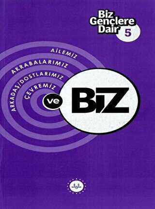 Biz Gençlere Dair 5 - Kişisel Gelişim Kitapları | Avrupa Kitabevi