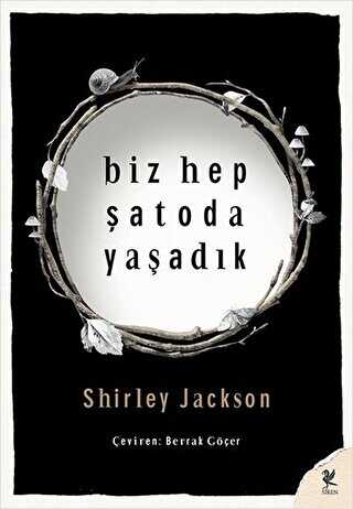 Biz Hep Şatoda Yaşadık - Roman | Avrupa Kitabevi