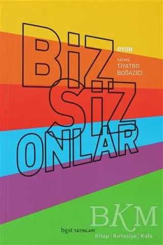 Biz Siz Onlar - Senaryo Kitapları | Avrupa Kitabevi