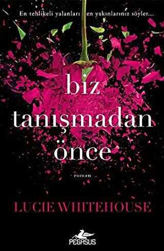 Biz Tanışmadan Önce - Roman | Avrupa Kitabevi