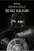 Bizden Önce Beyaz Kalkan - Roman | Avrupa Kitabevi