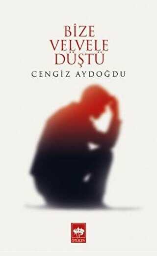 Bize Velvele Düştü - Denemeler | Avrupa Kitabevi
