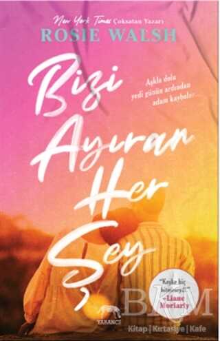 Bizi Ayıran Her Şey - Roman | Avrupa Kitabevi