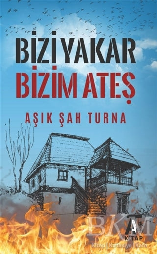 Bizi Yakar Bizim Ateş - Şiir Kitapları | Avrupa Kitabevi