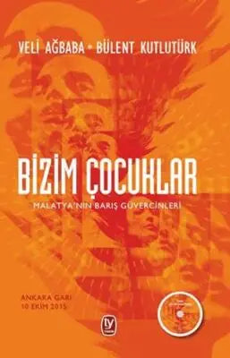 Bizim Çocuklar - Anlatı Kitapları | Avrupa Kitabevi