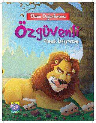 Bizim Değerlerimiz - Özgüvenli Olmak İstiyorum -  | Avrupa Kitabevi