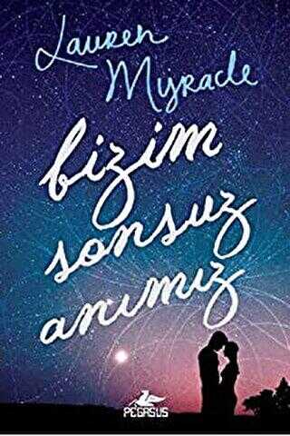 Bizim Sonsuz Anımız - Roman | Avrupa Kitabevi