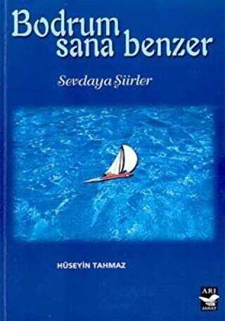 Bodrum Sana Benzer - Türk Edebiyatı Romanları | Avrupa Kitabevi