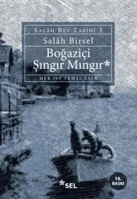 Boğaziçi Şıngır Mıngır - Türk Edebiyatı Romanları | Avrupa Kitabevi