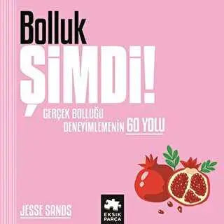 Bolluk Şimdi! - Roman | Avrupa Kitabevi