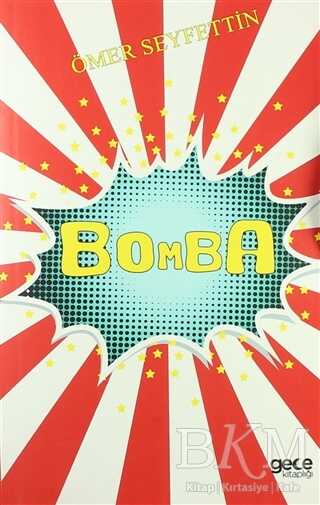 Bomba - Türk Edebiyatı Romanları | Avrupa Kitabevi