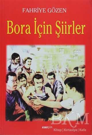 Bora İçin Şiirler - Şiir Kitapları | Avrupa Kitabevi