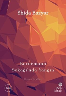 Bornemann Sokağı’nda Yangın - Roman | Avrupa Kitabevi