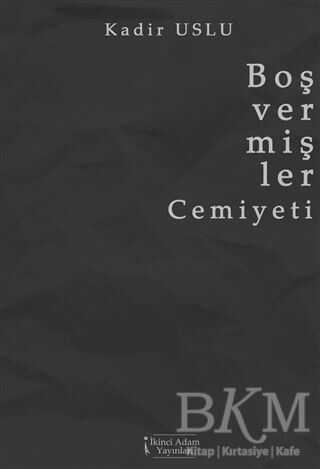 Boş Vermişler Cemiyeti - Şiir Kitapları | Avrupa Kitabevi