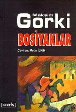 Bosiyaklar - Rus Edebiyatı | Avrupa Kitabevi