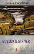 Boşlukta Bir Yer - Roman | Avrupa Kitabevi