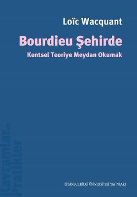 Bourdieu Şehirde - Sosyoloji Araştırma ve İnceleme Kitapları | Avrupa Kitabevi