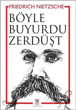 Böyle Buyurdu Zerdüşt - Etik Kitaplar | Avrupa Kitabevi