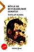Böylede Buyurabilirdi Zerdüşt -  | Avrupa Kitabevi