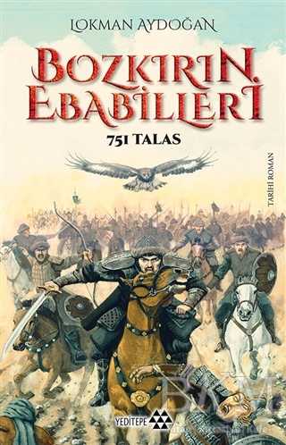 Bozkırın Ebabilleri - Tarihi Romanlar | Avrupa Kitabevi