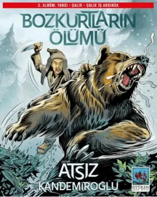 Bozkurtların Ölümü 3. Albüm - Roman | Avrupa Kitabevi