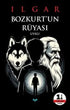 Bozkurt`un Rüyası - Uyku - Roman | Avrupa Kitabevi