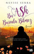 Bu Aşk Burada Bitmez - Roman | Avrupa Kitabevi