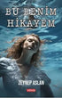 Bu Benim Hikayem - Roman | Avrupa Kitabevi