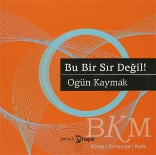 Bu Bir Sır Değil! - Şiir Kitapları | Avrupa Kitabevi