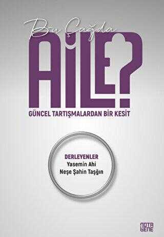 Bu Çağda Aile? - Genel İnsan Ve Toplum Kitapları | Avrupa Kitabevi