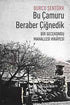 Bu Çamuru Beraber Çiğnedik - Araştıma ve İnceleme Kitapları | Avrupa Kitabevi