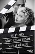 Bu Filmin Kötü Adamı Benim - Türk Edebiyatı Romanları | Avrupa Kitabevi