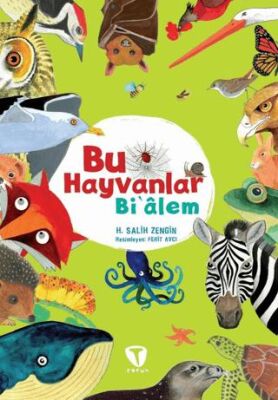 Bu Hayvanlar Bi’âlem - Hikayeler | Avrupa Kitabevi