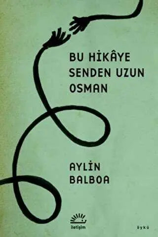 Bu Hikaye Senden Uzun Osman - Öykü Kitapları | Avrupa Kitabevi