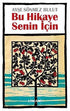 Bu Hikaye Senin İçin - Roman | Avrupa Kitabevi