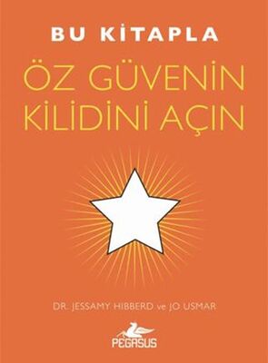 Bu Kitapla Öz Güvenin Kilidini Açın