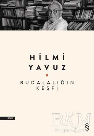 Budalalığın Keşfi - Denemeler | Avrupa Kitabevi