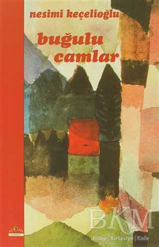 Buğulu Camlar - Türk Edebiyatı Romanları | Avrupa Kitabevi