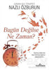 Bugün Değilse Ne Zaman? - Kişisel Gelişim Kitapları | Avrupa Kitabevi