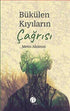Bükülen Kıyıların Çağrısı - Roman | Avrupa Kitabevi