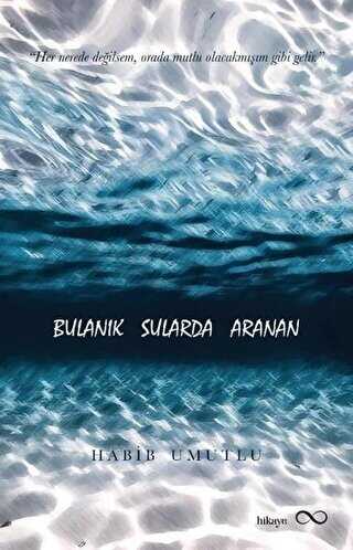 Bulanık Sularda Aranan - Öykü Kitapları | Avrupa Kitabevi