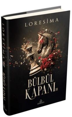 Bülbül Kapanı - 3 - Aşk Kitapları | Avrupa Kitabevi